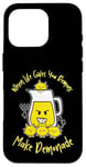 iPhone 16 Pro Funny Life Gives You Demons Make Demonade Lemons Lemonade Case