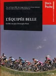 L&#039;equipee Belle  Tour De France 2000 DVD