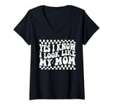 Womens Yes I Know I Look Like My Mom Funny Sarcastic Mom V-Neck T-Shirt