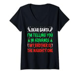 Womens Dear Santa My Borther Is The Naughty One Funny Christmas V-Neck T-Shirt