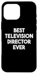 iPhone 16 Pro Max Best Television Director Ever Case