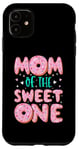 Coque pour iPhone 11 Mom of The Sweet One 1st Birthday Family Matching Donut gift