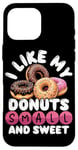 Coque pour iPhone 16 Pro Max Mini donuts I Like My Donuts Petits et Sucrés