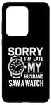 Coque pour Galaxy S20 Ultra Collecteur de montres humoristique « My Husband Saw A Watch »