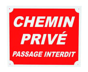 Januel - Panneau Chemin Privé Passage Interdit - Panneau Signalétique - 30x25cm - Rouge & Blanc - Akylux Souple 4mm