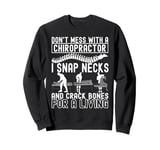 Chiropractic Merch Chiropractor Sweatshirt