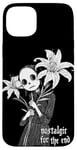 Coque pour iPhone 15 Plus Nostalgic For The End With Death Lilies