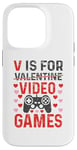 Coque pour iPhone 14 Pro V est pour les jeux vidéo, la Saint-Valentin, Funny Gamer, pour hommes et garçons