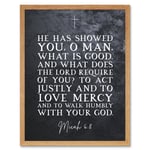 Micah 6:8 Love Mercy Walk Humbly With Your God Christian Bible Verse Quote Scripture Typography Art Print Framed Poster Wall Decor 12x16 inch