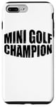 Coque pour iPhone 7 Plus/8 Plus Mini Golf Champion -----.