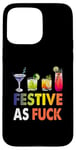 Coque pour iPhone 15 Pro Max Festive As F ck Cocktail de Noël amusant