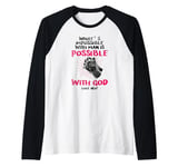 What's Impossible With Man Is Possible With God Christian Raglan Baseball Tee