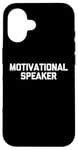 Coque pour iPhone 16 Enceinte motivante – Déclaration amusante sarcastique fantaisie cool