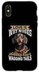 Coque pour iPhone X/XS Teckel blaireau wiener saucisse chien Love is wet nezes