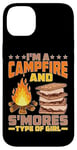 iPhone 14 Plus I'm A Campfire And S'mores Type Of Girl Campsite Fun Case