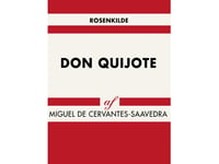 Don Quijote | Miguel De Cervantes-Saavedra | Språk: Danska