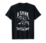 Meat Carnivore Diet, A steak a day keeps the doctor away T-Shirt