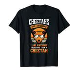 Cheetahs Are Awesome Gift Ideas For A zoologist T-Shirt