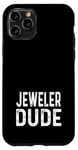 Coque pour iPhone 11 Pro Jeweler Dude - Entreprise de bijoux propriétaire de magasin