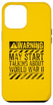 iPhone 12 Pro Max Funny Warning Sign May Start Talking About World War II Case