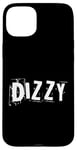 iPhone 15 Plus One Word Design Of Dizzy Word Funny Dizzy Quotes Case