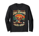 Live Like Someone Left Gate Open Dachshund Dog Pet Owner Long Sleeve T-Shirt