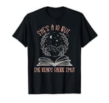 Shes A 10 But She Reads Faerie Smut Fairy Tales Spicy Now T-Shirt