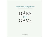 Dopgåva / Dopgåva | Kristine Krarup Ravn | Språk: Danska