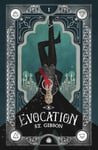 Evocation: Book I in The Summoner's Circle - Bok fra Outland