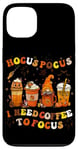 iPhone 13 Halloween Coffee Hocus Pocus I Need Coffee To Focus Case