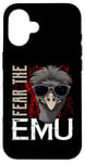 iPhone 16 Fear The EMU T-Shirt Emu T Shirt EMUS Case