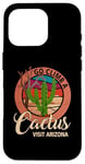 Coque pour iPhone 16 Pro Go Climb A Cactus Humour Visit Arizona Vintage Sunset