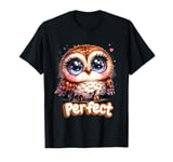 Yes I Am Perfect T-Shirt