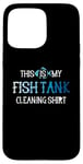 Coque pour iPhone 15 Pro Max This Is My Fish Tank Cleaning Staff Aquarist Vintage