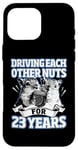 iPhone 16 Pro Max 23rd Wedding Anniversary Driving each other Nuts 23 Years Case