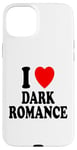 Coque pour iPhone 15 Plus I Heart (Love) Dark Romance Reading Romans Livres