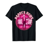 Daddy's Home Trump 47th President Tee, Cool Daddy's Home T-Shirt