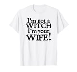 Princess Bride Witch Wife T-Shirt T-Shirt