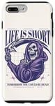 Coque pour iPhone 7 Plus/8 Plus Life Is Short Grim Reaper Sarcastique Dark Humour Gothique Crâne