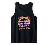 9 Days Since I Last Queefed Funny Saying Adult Humor Womens Tank Top