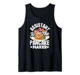 Assistant To The Pancake Maker Funny Pancake Tank Top