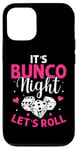 iPhone 12/12 Pro It's Bunco Night Lets Roll Funny Bunco Game Night Women Case