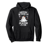 Surviving The Teacher Life One Meltdown At A Time Christmas Pullover Hoodie