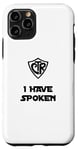 iPhone 11 Pro Choose the Right - I Have Spoken LDS Baptism Sci-Fi Humor Case