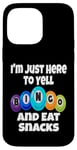 Coque pour iPhone 14 Pro Max I'm Just Here To Yell Bingo And Eat Snacks Soirée de jeu amusante