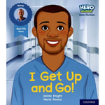 Hero Academy Non-fiction: Oxford Level 1+, Pink Book Band: I Get Up and Go! (häftad, eng)