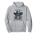 Raisin' Hell With The Hippies And The Cowboys Country Pullover Hoodie