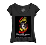 T-Shirt Femme Col Echancré Frenzy Vieille Affiche De Film Horreur Rétro Poster Cinéma Vintage