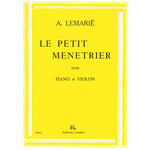 Lemarie Amedee - Le Petit Menetrier - Violon et Piano