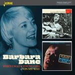 Barbara Dane  When I Was A Young Girl / On My Way  CD